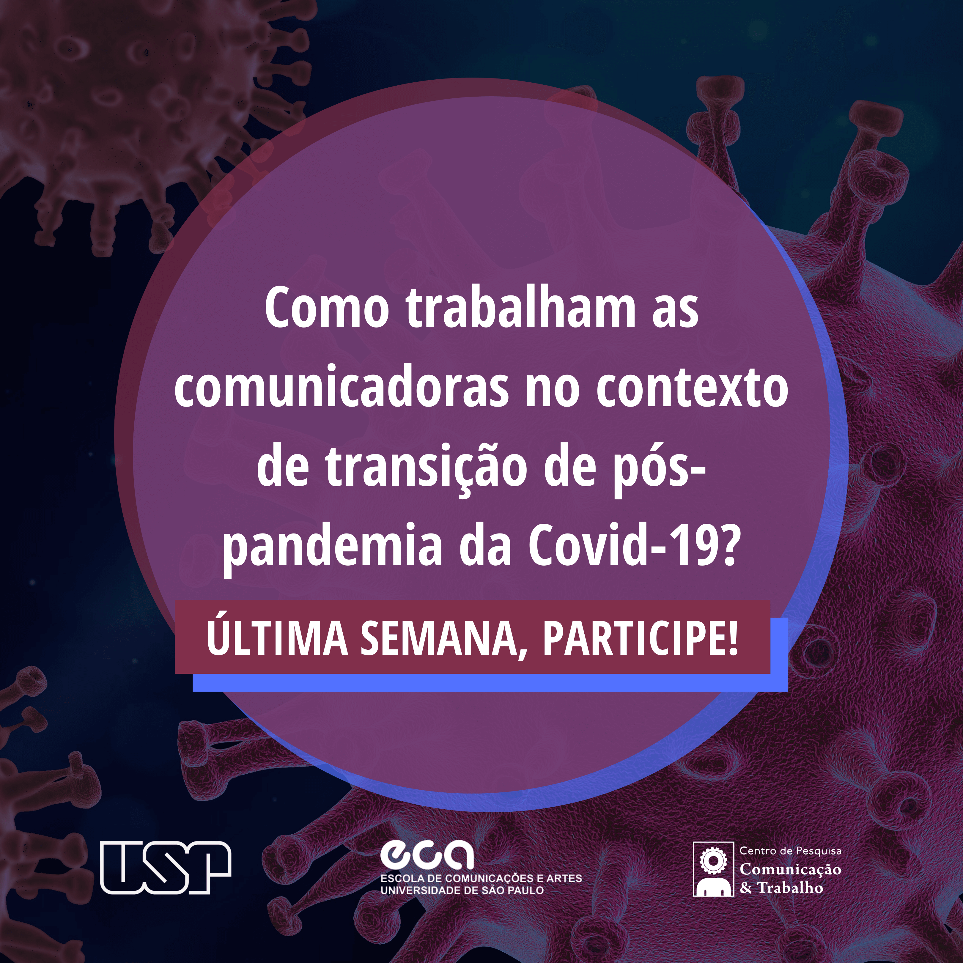 Últimos dias para responder à nova pesquisa sobre a Covid-19