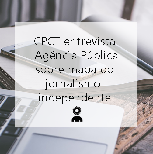 CPCT entrevista Agência Pública